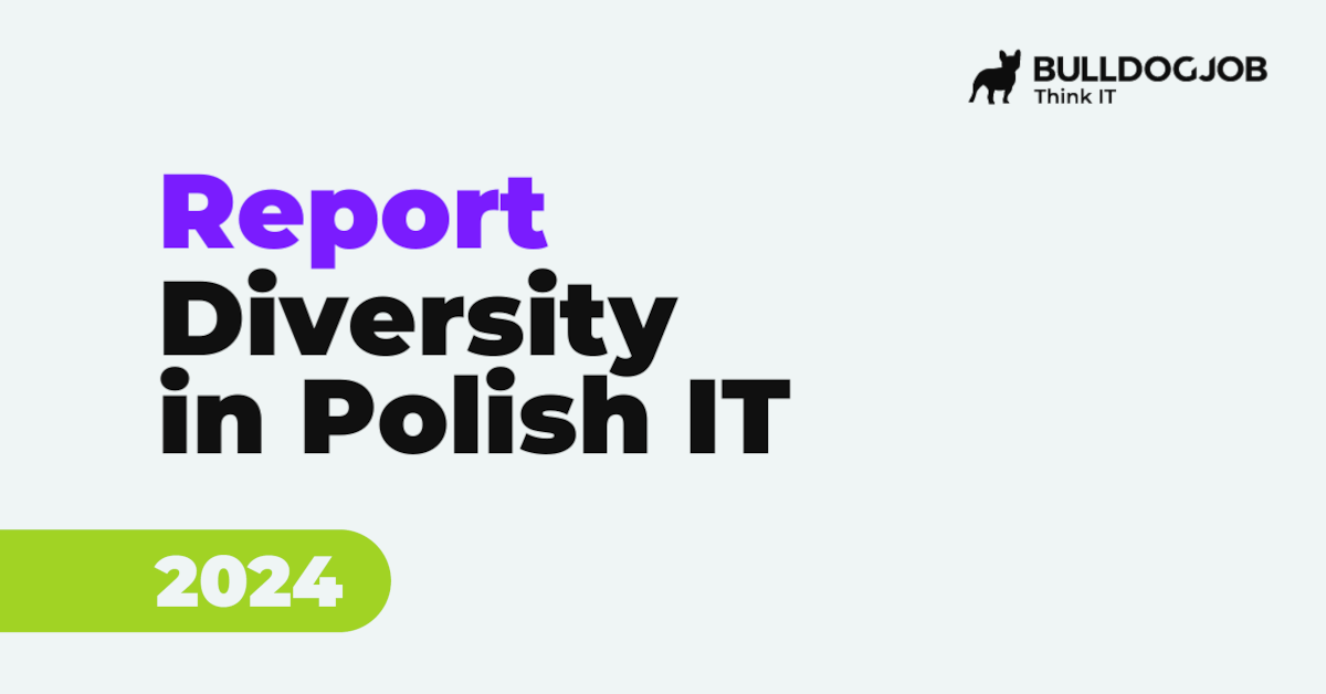 Diversity in Polish IT Report 2024