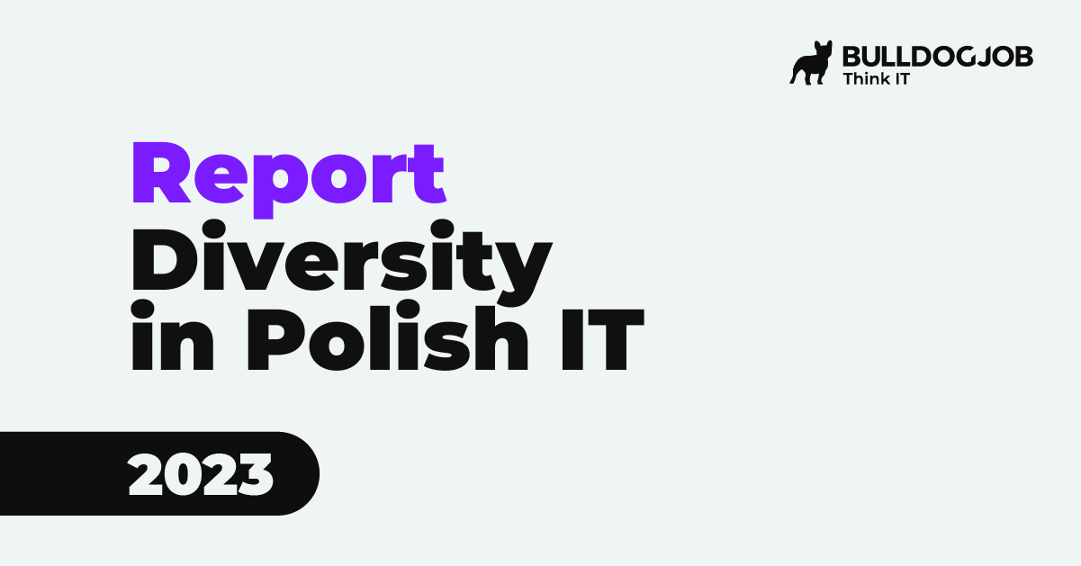 Diversity in Polish IT Report